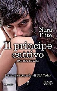 Recensione “Il principe cattivo” di Nora Flite