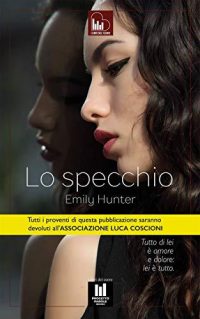 Recensione “Lo specchio” di Emily Hunter