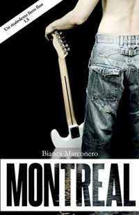 Recensione “Montreal – un maledetto lieto fine 1,5” di Bianca Marconero