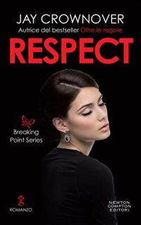 Recensione “Respect” di Jay Crownover