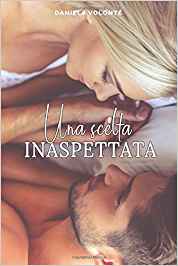 Recensione “Una scelta inaspettata” di Daniela Volnté