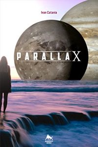 Recensione “Parallax” di Ivan Catania