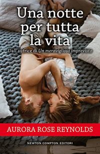 Recensione “Una notte per tutta la vita” di Aurora Rose Reynolds