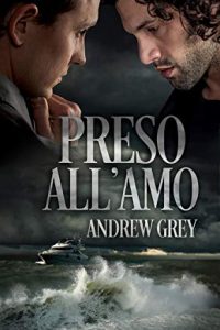 Recensione “Preso all’amo” di Andrew Grey