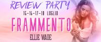 Review Party “Frammento” di Ellie Wade