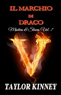 Recensione “Il marchio di Draco – Maters & Slaves Vol 7” di Taylor Kinney