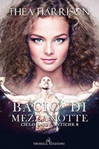 Recensione “Bacio di mezzanotte” di Thea Harrison