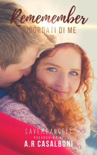 Cover reveal “Remember – Ricordati di me” di A.R. Casalboni