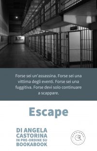 Recensione “Escape” di Angela Castorina