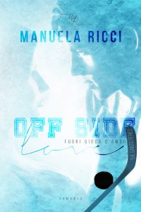 Cover reveal “Off side love” di Manuela Ricci