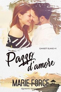 Recensione “Pazzo d’amore” di Marie Force