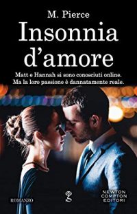 Recensione “Insonnia d’amore” di M. Pierce