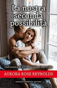 Recensione “La nostra seconda possibilità” di Aurora Rose Reynolds