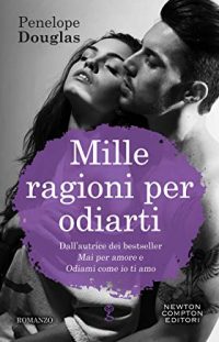 Recensione “Mille ragioni per odiarti” di Penelope Douglas