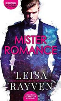 Doppia recensione “Mister Romance” di Leisa Rayven