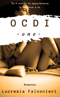 Recensione “OCDI One” di Lucrezia Falconieri