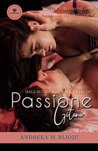 Recensione “Passione gitana” di Andreea M. Blioju