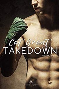 Recensione “Takedown” di Cat Grant