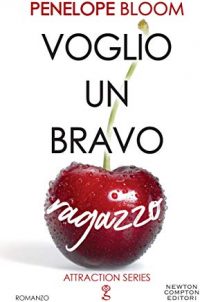 Doppia recensione “Voglio un bravo ragazzo” di Penelope Bloom