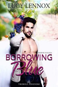 Recensione “Borrowing Blue” di Lucy Lennox