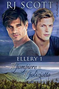 Recensione “Il pompiere e il poliziotto – Ellery Vol.1” di R.J. Scott