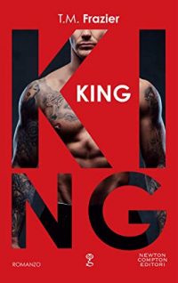 Doppia recensione “King” di T.M. Frazier