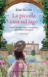 Recensione “La piccola casa sul lago” di Kate Hewitt