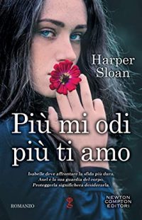 Recensione “Più mi odi più ti amo” di Harper Sloan