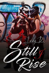 Cover reveal “Still I Rise” di Lady D.