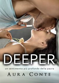 Segnalazione di uscita “Deeper” di Aura Conte