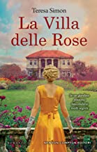 Recensione “La villa delle rose” di Teresa Simon