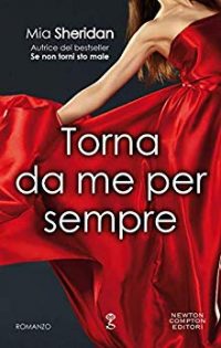 Recensione “Torna da me per sempre” di Mia Sheridan