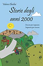 Recensione “Storie degli anni 2000” di Valerio Chiolini