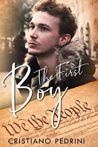 Segnalazione di uscita “The First Boy” di Cristiano Pedrini