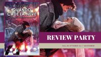 Review Party “Quando cade la neve” di Patrisha Mar