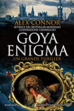 Recensione “Goya Enigma” di Alex Connor