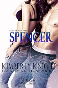 Recensione “Spencer” di Kimberly Knight