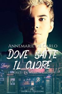 Recensione “Dove batte il cuore” di Annemarie De Carlo