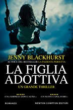 Doppia recensione “La figlia adottiva” di Jenny Blackhurst