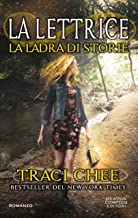 Recensione “La lettrice. La ladra di storie” di Traci Chee