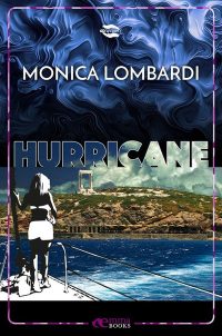 Segnalazione di uscita “Hurricane” di Monica Lombardi