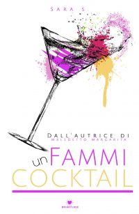 Segnalazione di uscita “Fammi un cocktail” di Sara S.