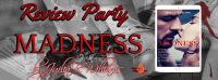 Review Party “Madness” di Julia B. Williams