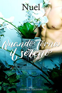 Recensione “Quando torna il sereno” di Nuel