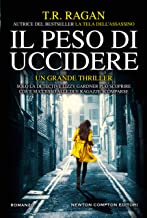 Recensione “Il peso di uccidere” di T.R. Ragan