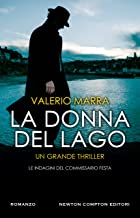 Recensione “La donna del lago” di Valerio Marra