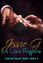 Recensione “La loro ragione” di Jessie G.