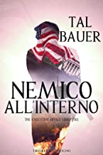 Doppia recensione “Nemico all’interno! di Tal Bauer