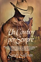 Recensione “Un cowboy per sempre” di Sandy Sullivan