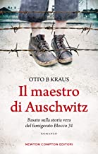 Recensione “Il maestro di Aushwitz” di Otto B. Kraus